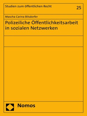 cover image of Polizeiliche Öffentlichkeitsarbeit in sozialen Netzwerken